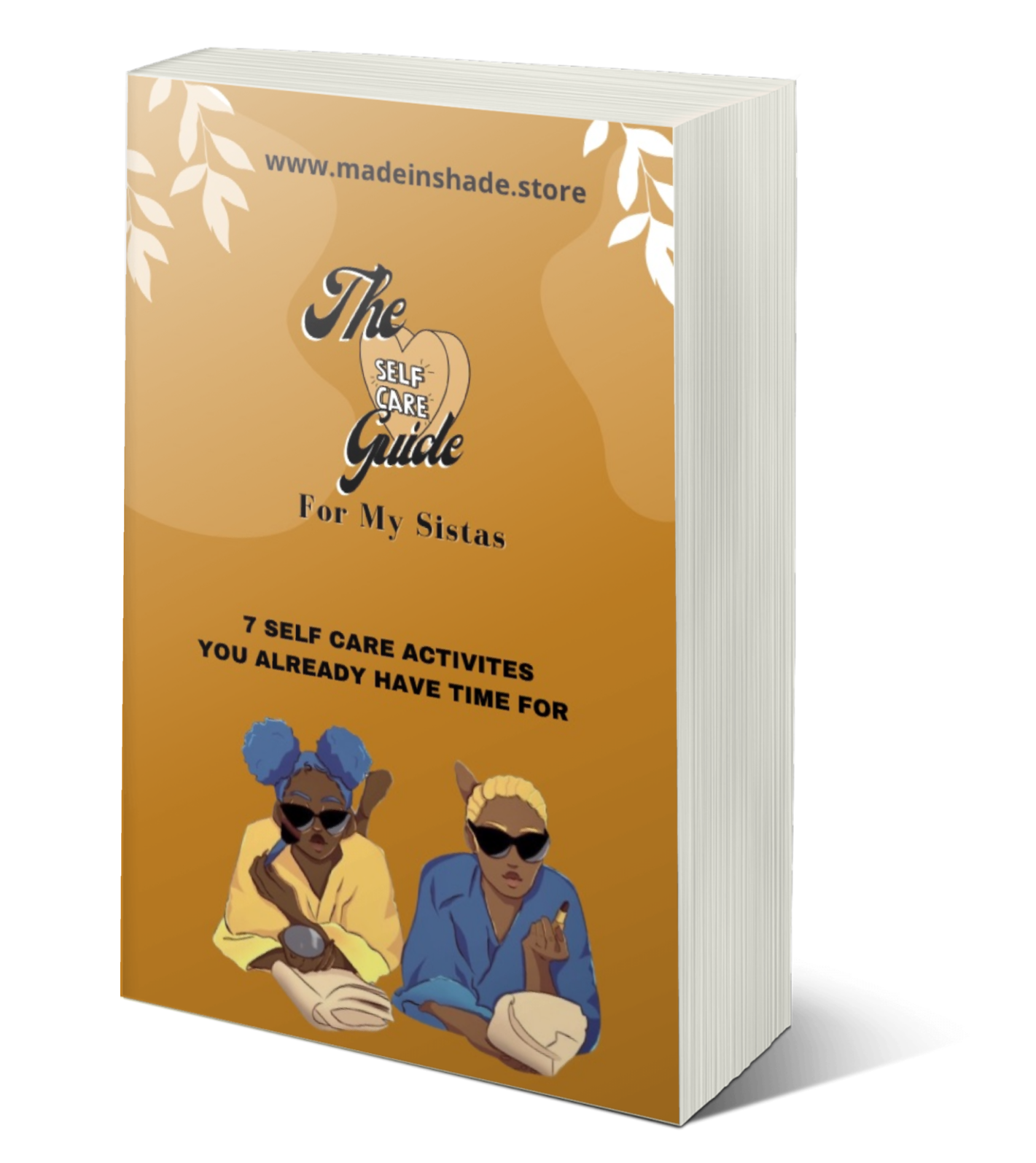 THE SELF CARE GUIDE - Made In Shade (MIS)
